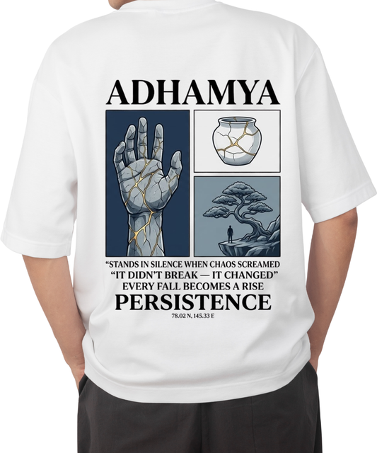 ADHAMYA Oversized Tee – Persistence Over Everything